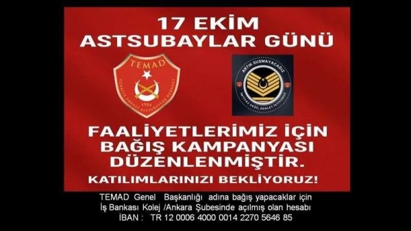 TÜRKİYE EMEKLİ ASTSUBAYLAR (TEMAD) Genel merkezimizin 07.09.2025 tarih ve 48 sayılı kararı ile;