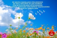 En ışıltılı bakışların g&ouml;zlerinizde, en tatlı s&ouml;zlerin kulaklarınızda, t&uuml;m mutlulukların avu&ccedil;larınızda ve en sonsuz sevgileri g&ouml;nl&uuml;n&uuml;zce yaşayacağınız nice mutlu kandillere.